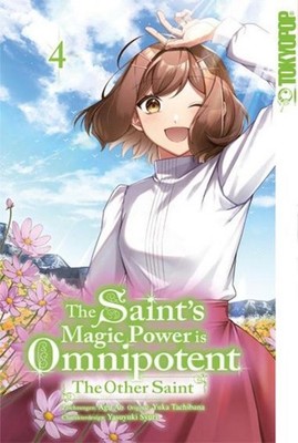 The Saint's Magic Power is Omnipotent: The Other Saint 04 Aoagu