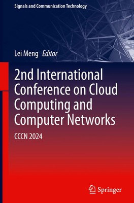 Lei Meng | 2nd International Conference on Cloud Computing and Computer Networks