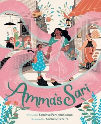 Amma's Sari : A Picture Book Hardcover Sandhya Parappukkaran