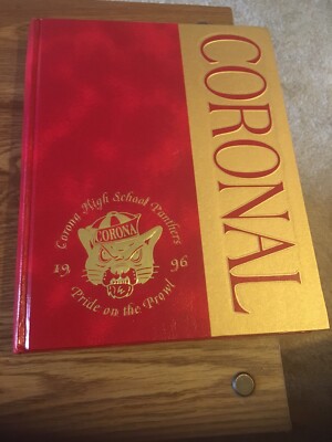 Corona High School CA, 1996 Coronal Year Book
