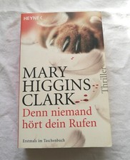 Mary Higgins Clark: Denn niemand hört dein Rufen - Roman Thriller