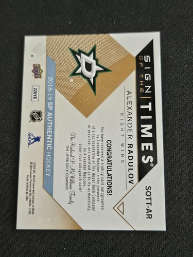 2018-19 UPPER DECK SP AUTHENTIC ALEXANDER RADULOV SOTT-AR SIGN OF THE TIMES AUTO - Picture 2 of 2