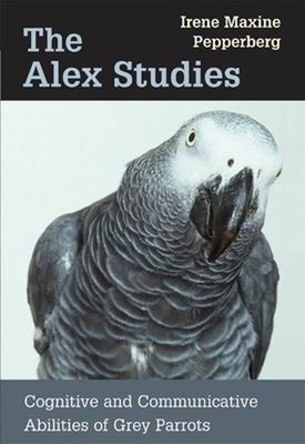 The Alex Studies : Cognitive and Communicative Abilities of Grey
