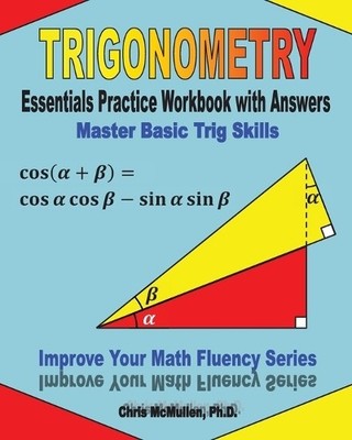 Chris McMullen Trigonometry Essentials Practice Workbook with Answ (Taschenbuch)