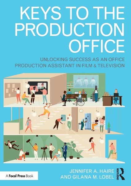 Jennifer A. Haire (U. A.) | Keys To The Production Office | Taschenbuch (2022)-image