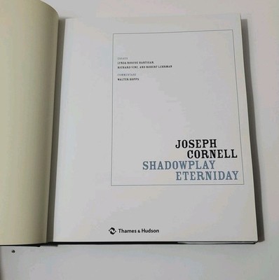 JOSEPH CORNELL: SHADOWPLAYETERNIDAY By Lynda Roscoe Hartigan