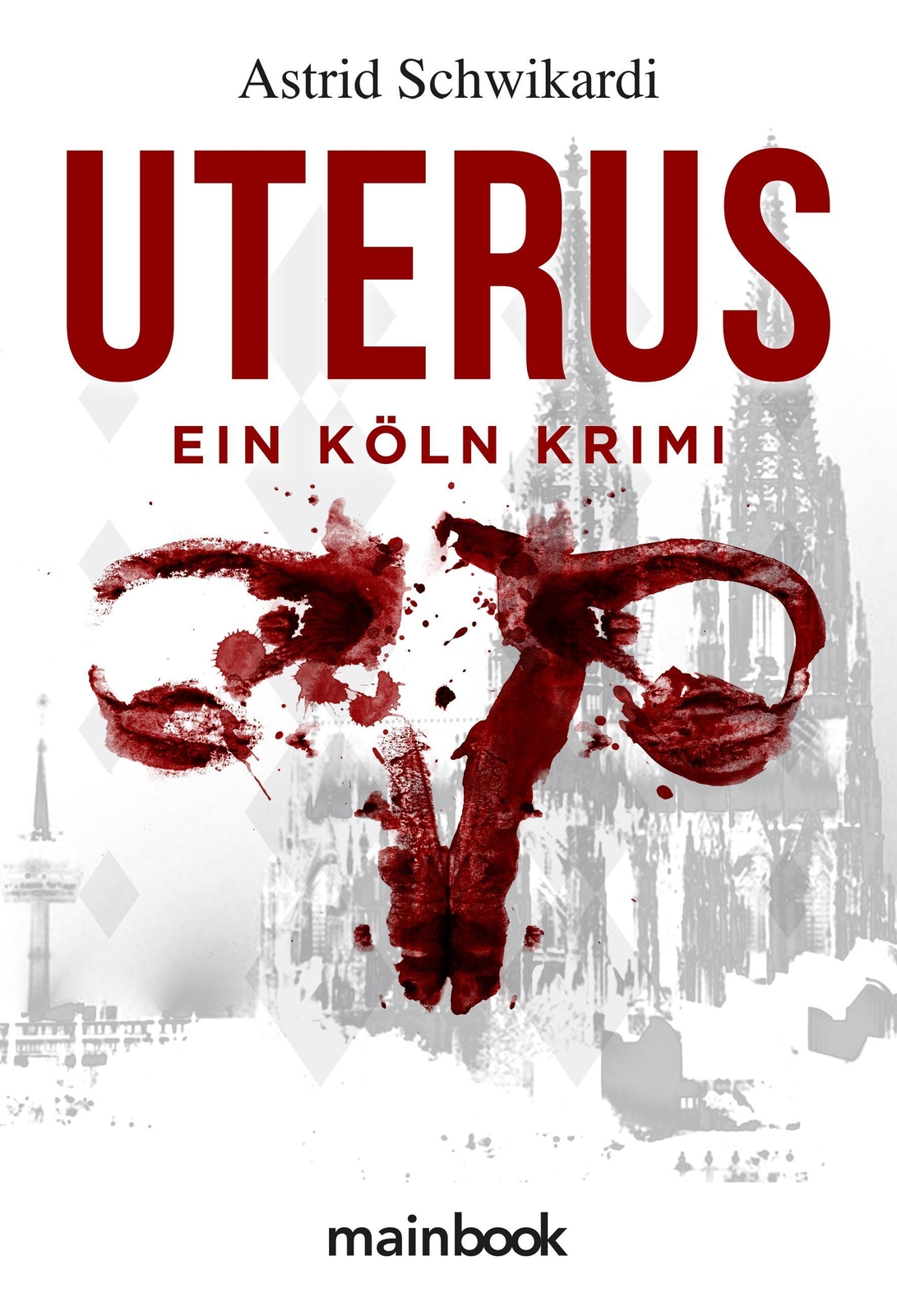 Thumbnail - Uterus Köln-krimi Astrid Schwikardi Taschenbuch Kommissar Birkholz /