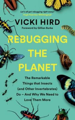 Rebugging the Planet Vicki Hurd  Trade Paper