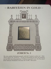 Briefmarkendrucke aus der Serie Raritäten aus Gold " Zürich Nr. 1 "