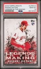 2018 Topps Update Series Legends in the Making Shohei Ohtani RC PSA 10