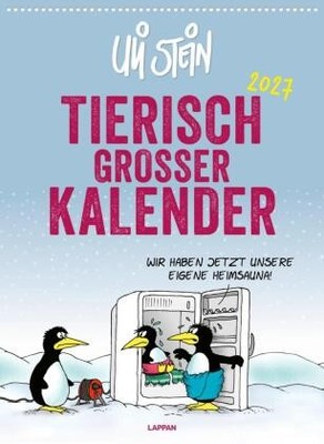 Uli Stein Tierisch großer Kalender 2027: Monatskalender für die Wand im Großfo