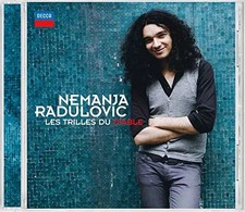 Die Trilles Du Diable, Nemanja Radulović