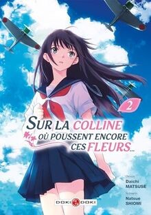 Sur la colline où poussent encore ces fleurs... - v... | Buch | Zustand sehr gut