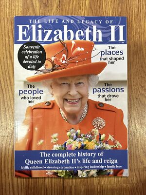 THE LIFE AND LEGACY OF QUEEN ELIZABETH II The Comp History Life Reign ...