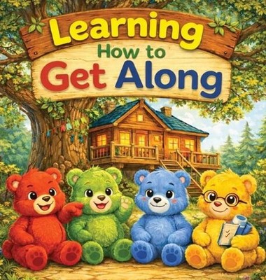 Learning How to Get Along by Kevin Postlewait Hardcover Book