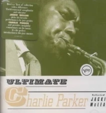 Ultimate Charlie Parker by Charlie Parker [Compact Disc]