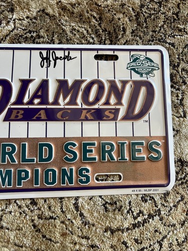 Signed 2001 AZ ARIZONA DIAMONDBACKS WORLD SERIES CHAMPIONS LICENSE PLATE MLB - Picture 5 of 8