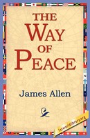The Way Of Peace | James Allen | Taschenbuch | Kartoniert / Broschiert | 2005
