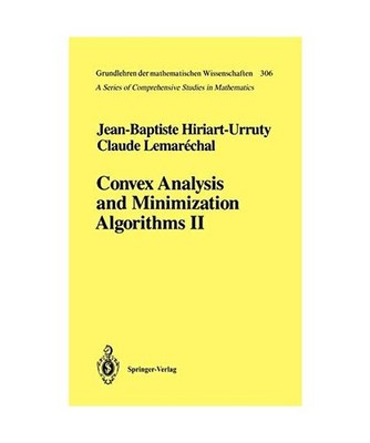 Convex Analysis and Minimization Algorithms II: Advanced Theory and Bundle Metho