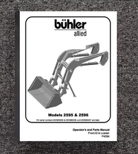 Operator & Service Parts Manual Fits Buhler 2595 2596 Front Loader P4094