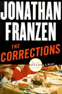 The Corrections - Hardcover By Jonathan Franzen - GOOD