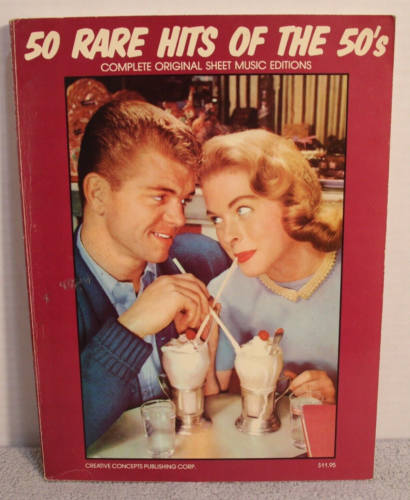 50 Rare Hits of the 50's Sheet Music Song Book Creative Concepts Pop Rock