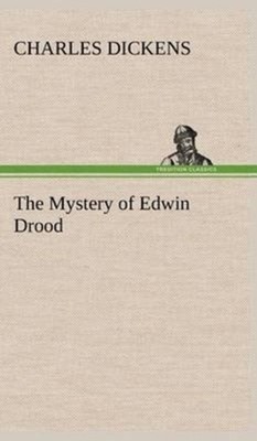 Dickens - Mystery of Edwin Drood - New hardback or cased book - 63 - X555z