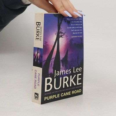 Dave Robicheaux on the Purple Cane Road  |  James Lee Burke