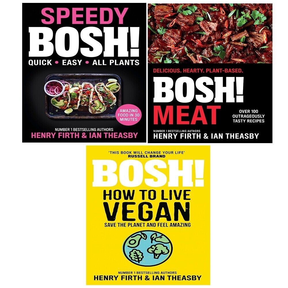 Henry Firth Collection 3 Books Set Speedy BOSH, BOSH! Meat, How to Live Vegan