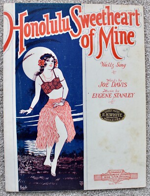 Honolulu Sweetheart Of Mine Sheet Music 1928 Hawaiian Hawaii Hula Girl Ukulele