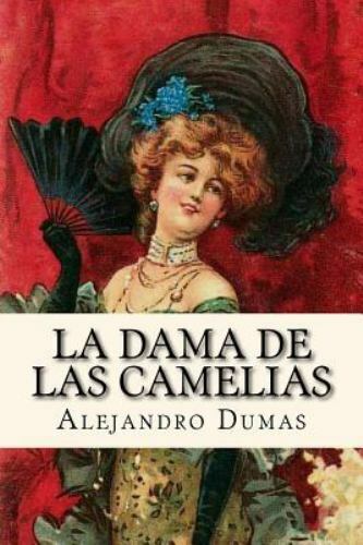 La Dama de Las Camelias (Paperback)