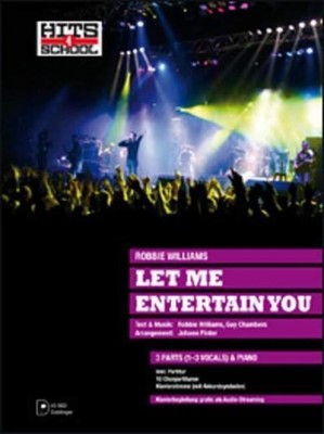 Robbie Williams | Let Me Entertain You | Deutsch (2009) | Hits 4 School