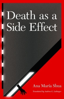 Death as a Side Effect by Ana María Shua PAPERBACK 9780803229891