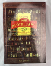 Forgotten Home Apothecary Paperback – 250 Natural Remedies Guide