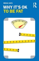 Why It's Ok To Be Fat | Rekha Nath | Taschenbuch | Einband - Flex.(Paperback)