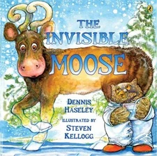 The Invisible Moose Paperback Dennis Haseley