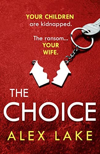 The Choice: The unputdownable new psychological crime thriller from the Top Ten - Image 7