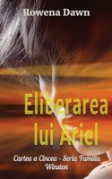 Rowena Dawn | Eliberarea Lui Ariel | Taschenbuch | RumäNisch (2022)