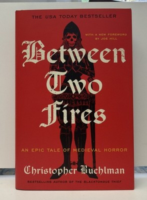 Between Two Fires by Christopher Buehlman (2026, Hardcover)