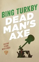 Dead Man's Axe Bing Turkby Taschenbuch Guitar Store Mysteries Englisch 2023