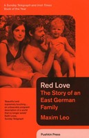 Red Love | The Story Of An East German Family | Maxim Leo | Englisch | Buch
