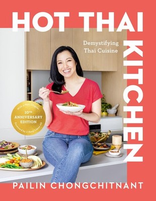 Hot Thai Kitchen Pailin Chongchitnant