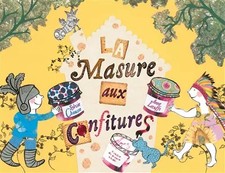 La Masure aux confitures, Sylvie Chausse und Anne Letuffe