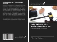 Filipe Dias Monteiro | DañO Existencial Y AnulacióN En Internet | Taschenbuch