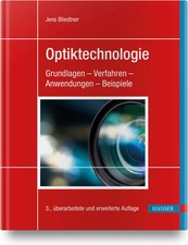 Optiktechnologie | Grundlagen - Verfahren - A...