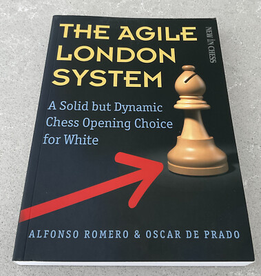 CHESS BOOK: THE AGILE LONDON SYSTEM by Alfonso Romero & Oscar de