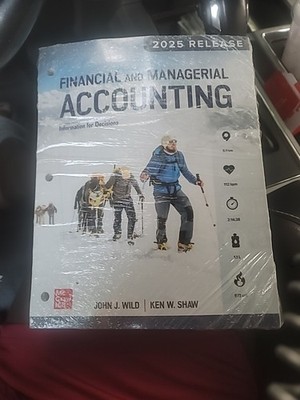 Financial and Managerial Accounting : Information for Decisions by Ken W....