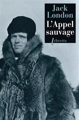 L'Wilder Ruf (L'Waldruf), Jack London, Michel le Bris und