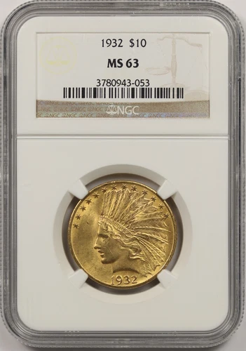 1932 $10 NGC MS 63 Indian Head Gold Eagle