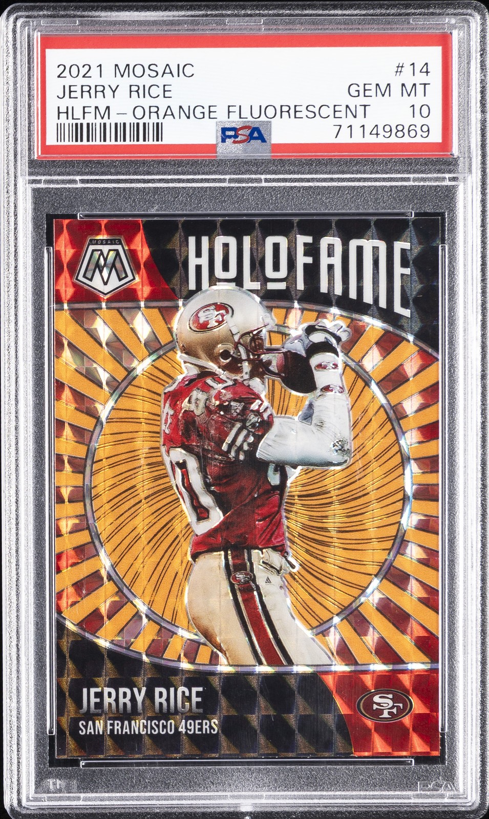 2021 PANINI MOSAIC HOLOFAME ORANGE FLUORESCENT #14 JERRY RICE 2/25 PSA 10 view 1